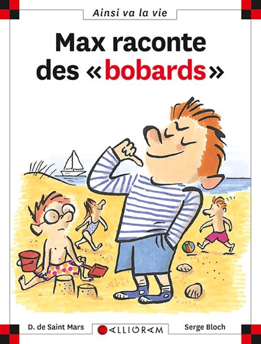 DE SAINT-MARS/BLOCH - N 12 MAX RACONTE DES BOBARDS DE SAINT-MARS/BLOCH - N 12 MAX RACONTE DES BOBARDS